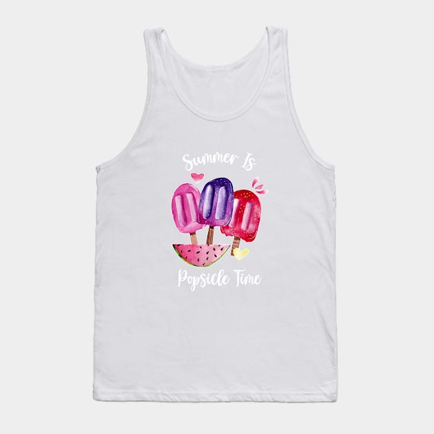 Popsicle Time, Summer Is Popsicle Time Tank Top by Cor Designs